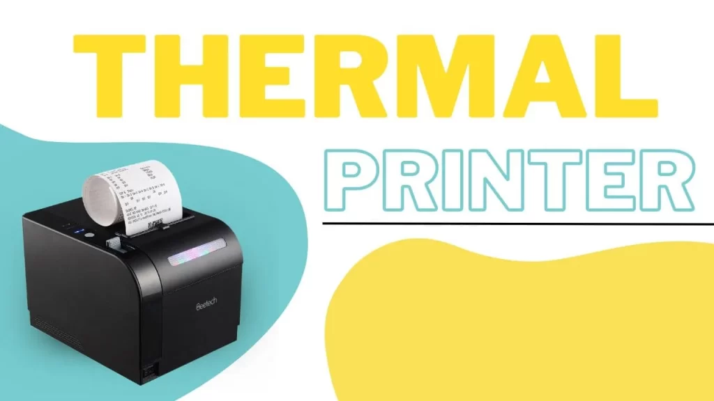 Thermal printer in Hindi